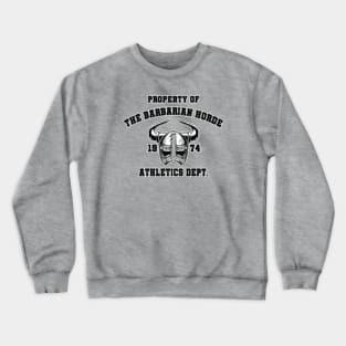 Barbarian Athletics Dept. Crewneck Sweatshirt